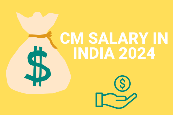 CM SALARY IN INDIA