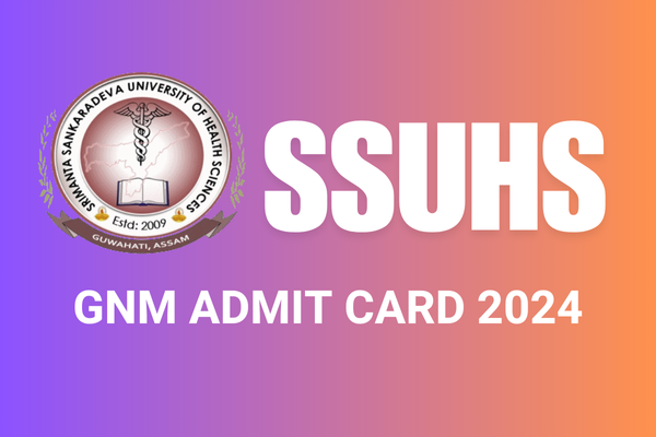 SSUHS GNM Admit Card 2024